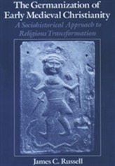 The Germanization of Early Medieval Christianity