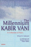 The Millenium Kabir Vani