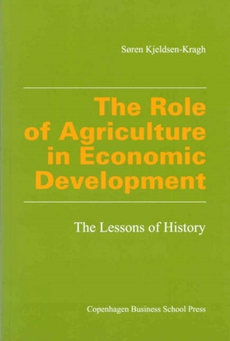 The Role of Agriculture in Economic Development
