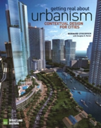 Getting Real About Urbanism