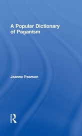 A Popular Dictionary of Paganism