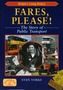 Fares Please!