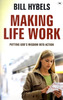 Making Life Work