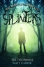 Splinters