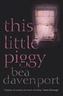 This Little Piggy: A gripping, page-turning crime thriller