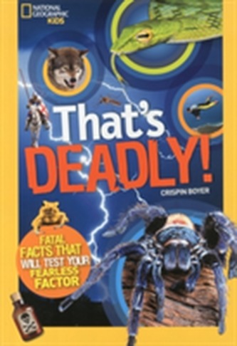 That's Deadly!