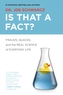 Is That A Fact?