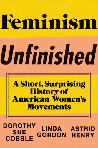 Feminism Unfinished