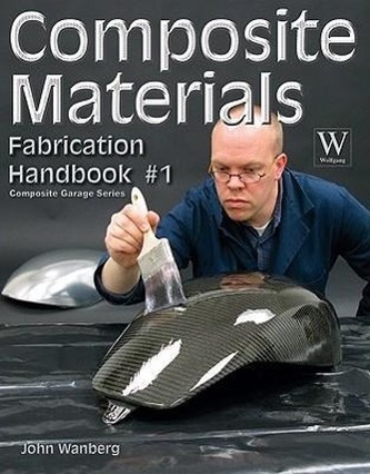 Composite Materials Fabrication Handbook #1