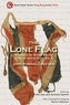 The Lone Flag - Memoir of the British Consul in Macao During World War II
