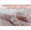 Dumfries and Galloway's Last Days of Steam