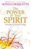 The Power of Your Spirit