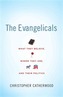 The Evangelicals