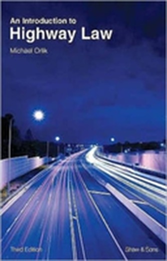 An Introduction to Highway Law