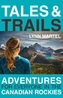 Tales and Trails