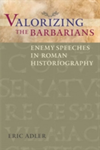 Valorizing the Barbarians