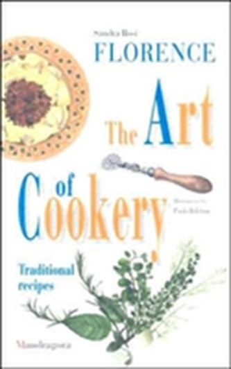 Florence - The Art of Cookery