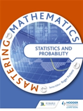 Mastering Mathematics - Statistics & Probability