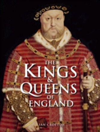 The Kings and Queens of England
