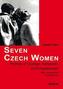 Seven Czech Women