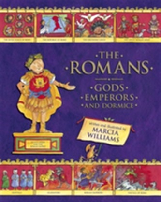 The Romans: Gods, Emperors and Dormice