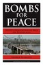 Bombs for Peace