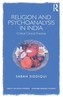 Religion and Psychoanalysis in India