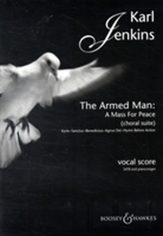 The Armed Man: A Mass for Peace