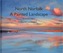 North Norfolk, a Painted Landscape