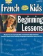 French for Kids Resource Book