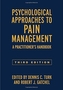 Psychological Approaches to Pain Management, Third Edition