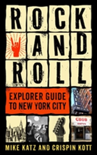 Rock and Roll Explorer Guide to New York City