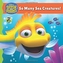 Splash and Bubbles: So Many Sea Creatures! (board book)
