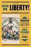 Give Me Liberty! an American History 5E Seagull Volume 2 with Ebook and IQ