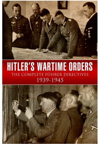 Hitler's Wartime Orders