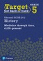 Target Grade 5 Edexcel GCSE (9-1) History Medicine in Britain, c1250-present Intervention Workbook