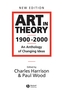 Art in Theory 1900 - 2000