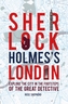 Sherlock Holmes's London