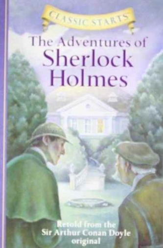 Classic Starts (R): The Adventures of Sherlock Holmes
