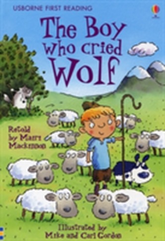 The Boy Who Cried Wolf