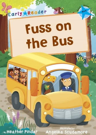 Fuss on the Bus (Blue Early Reader)