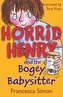 Horrid Henry and the Bogey Babysitter