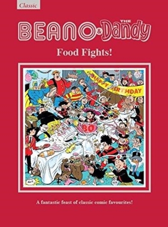 The Beano & Dandy Food Fights