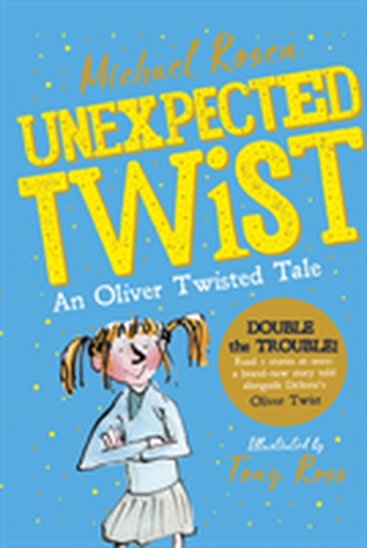 Unexpected Twist! An Oliver Twisted Tale