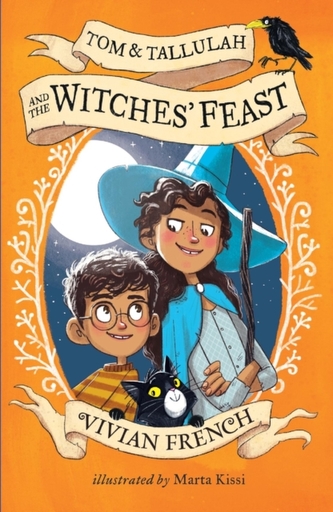 Tom & Tallulah and the Witches' Feast