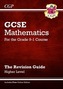 GCSE Maths Revision Guide: Higher - for the Grade 9-1 Course (with Online Edition)
