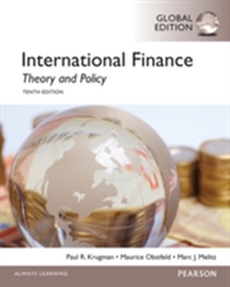 International Finance: Theory and Policy, Global Edition