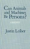 Can Animals and Machines Be Persons?