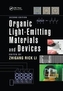 Organic Light-Emitting Materials and Devices, Second Edition
