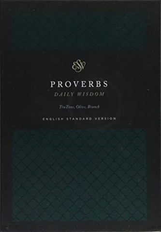 ESV Proverbs: Daily Wisdom